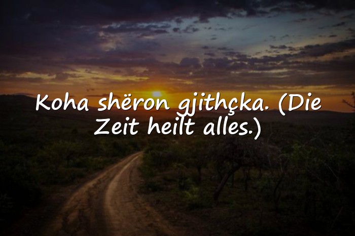 Bilder mit albanische sprüche - 21