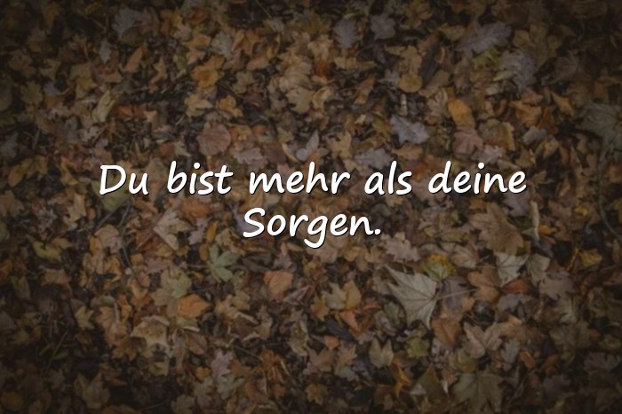 Bilder mit aufmunternde sprüche - 15