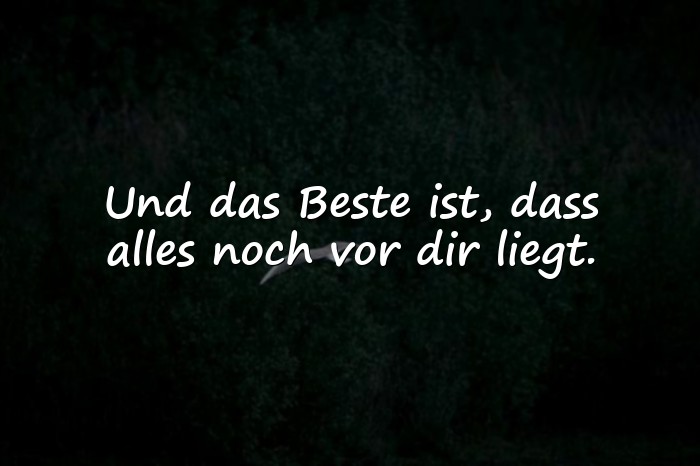Bilder mit beste sprüche - 19