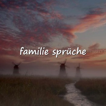 familie sprüche - 2026