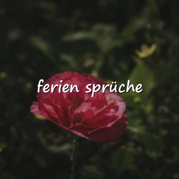 ferien sprüche - 2026