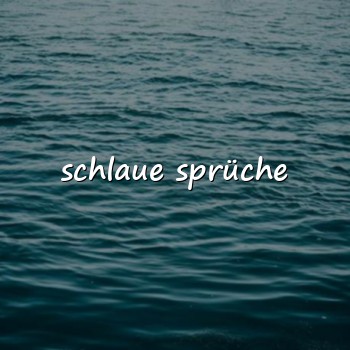 schlaue sprüche - 2026