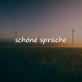 schöne sprüche - 2026