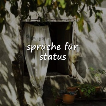 sprüche für status - 2026