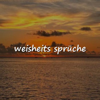 weisheits sprüche - 2026
