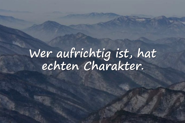 Bilder mit charakter sprüche zum nachdenken - 1