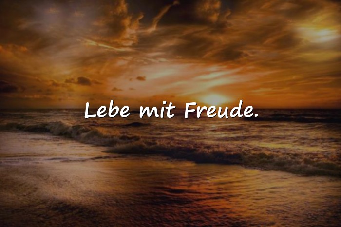 Bilder mit freude sprüche - 16