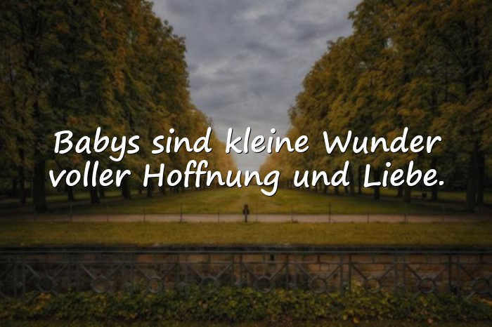 Bilder mit geburtssprüche - 4