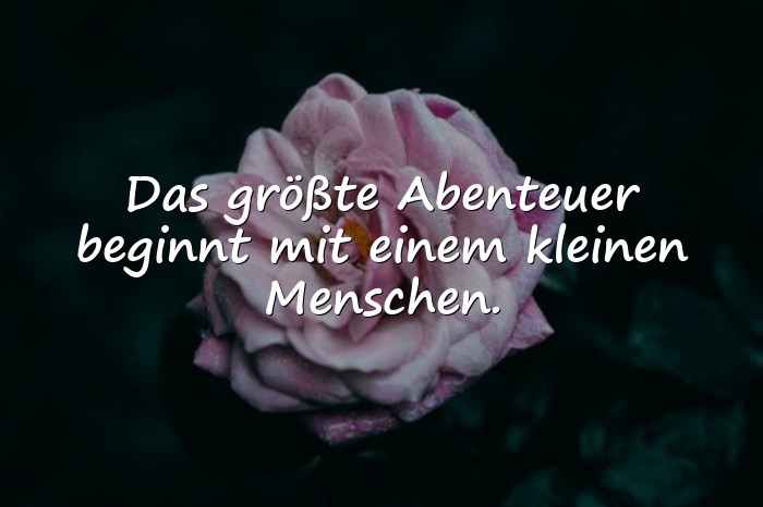 Bilder mit geburtssprüche - 20