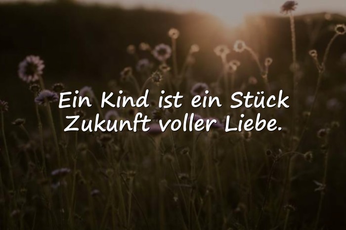 Bilder mit geburtssprüche - 15