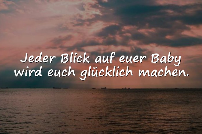 Bilder mit geburtssprüche - 5