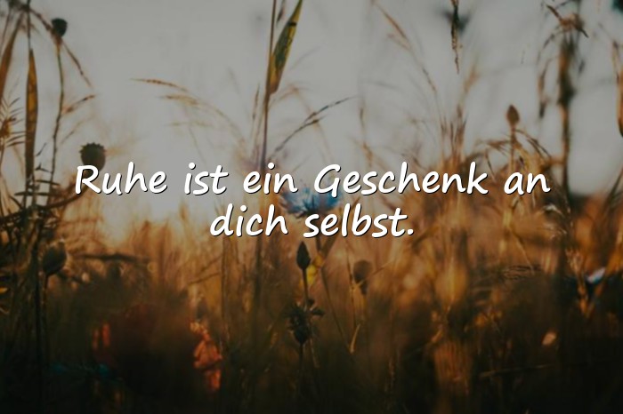 Bilder mit gelassenheit sprüche - 11