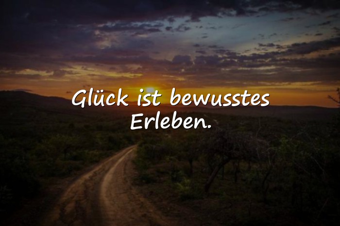 Bilder mit glücksmomente sprüche - 23