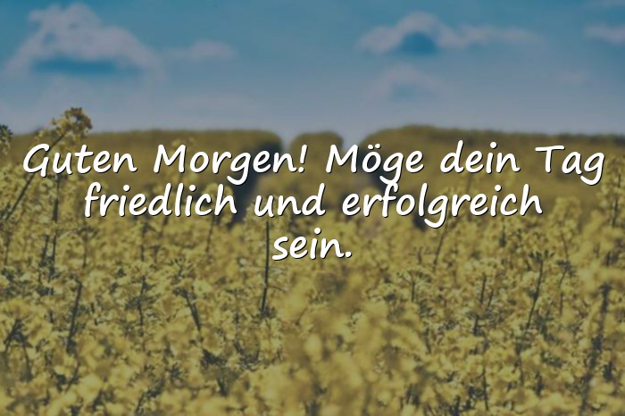 Bilder mit guten morgen grüße - 22