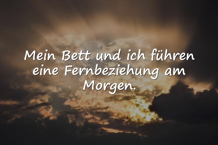 Bilder mit guten morgen sprüche lustig - 14