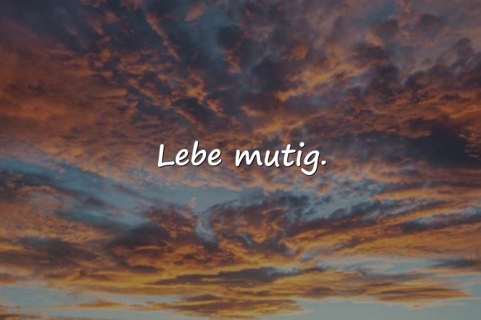 Bilder mit lebensmotto - 2