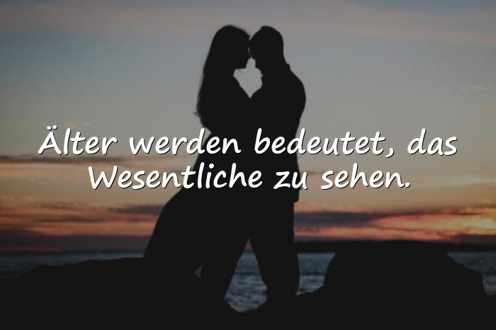 Bilder mit älter werden sprüche - 21