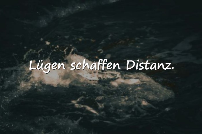 Bilder mit lügen sprüche - 19