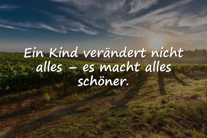 Bilder mit moderne sprüche zur geburt - 1