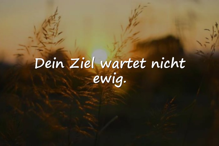 Bilder mit motivierende sprüche - 11