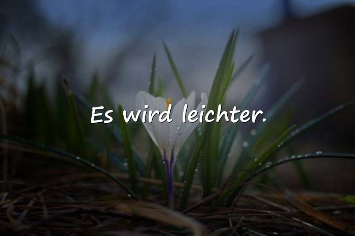 Bilder mit mutmachende sprüche - 22