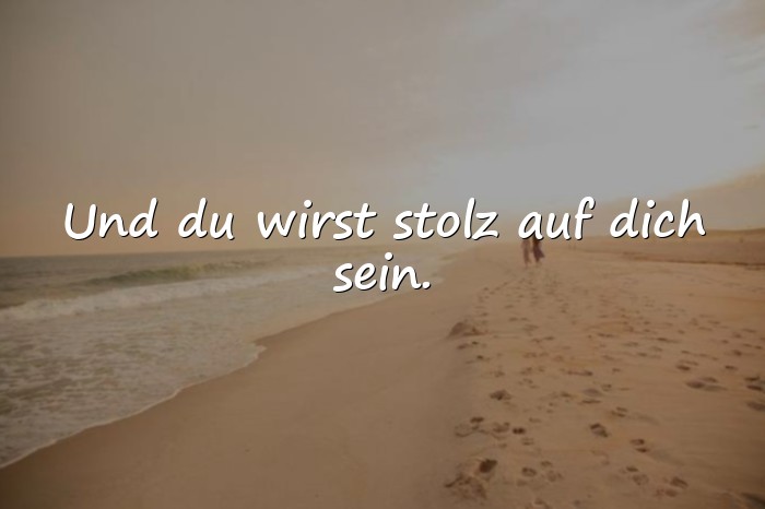 Bilder mit mutmachende sprüche - 1