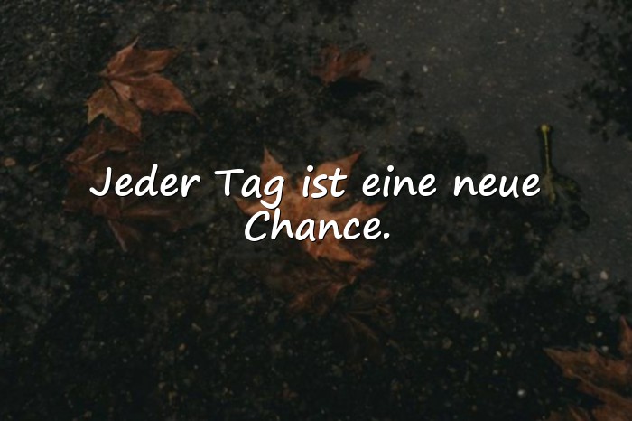 Bilder mit positive gedanken sprüche - 18