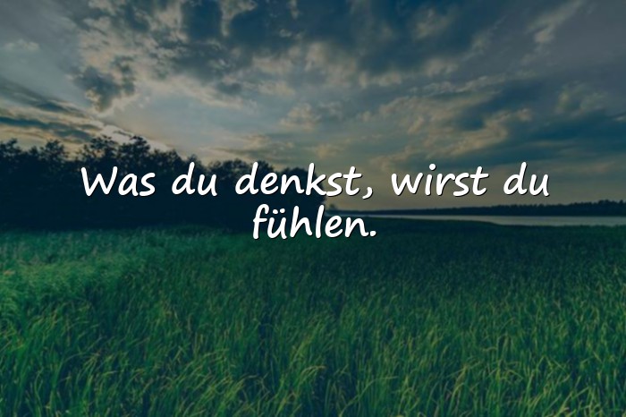 Bilder mit positive gedanken sprüche - 4