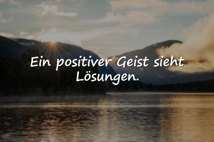 Bilder mit positive gedanken sprüche - 24