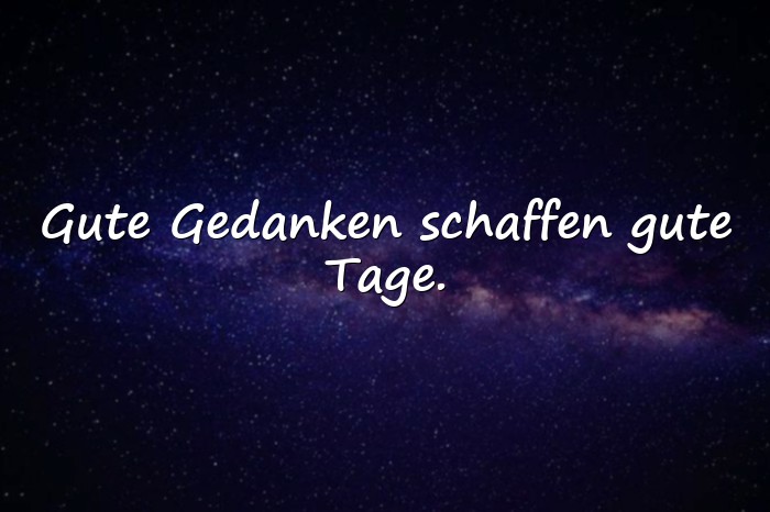 Bilder mit positive gedanken sprüche - 16