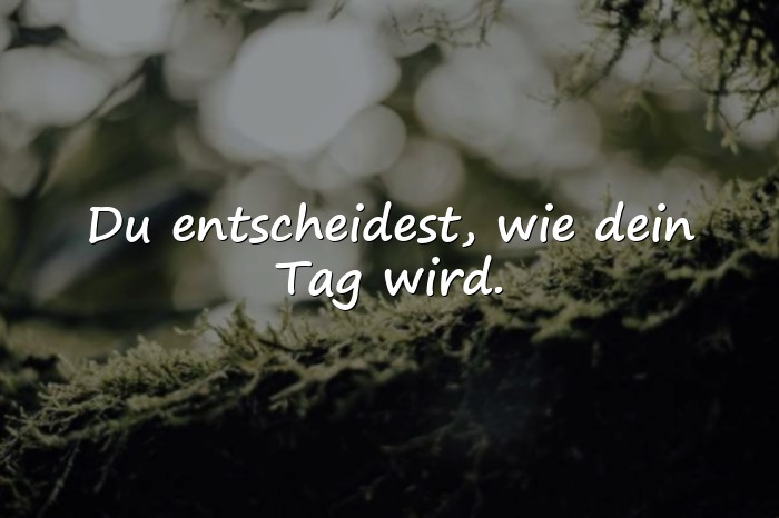 Bilder mit positive sprüche - 21