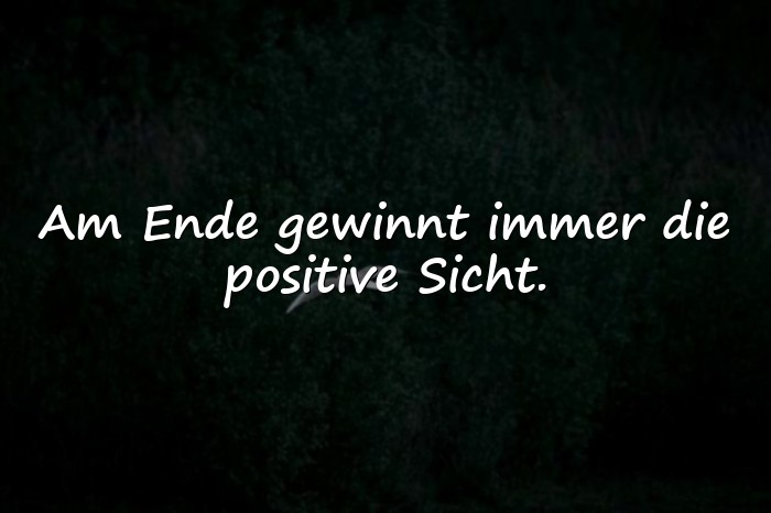 Bilder mit positive sprüche - 1