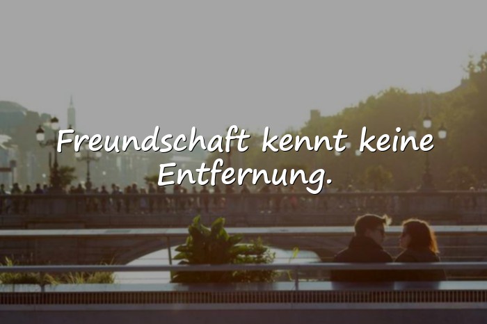 Bilder mit schöne sprüche freundschaft - 21