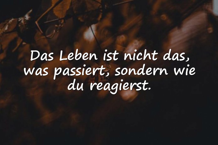 Bilder mit spruch über das leben - 17