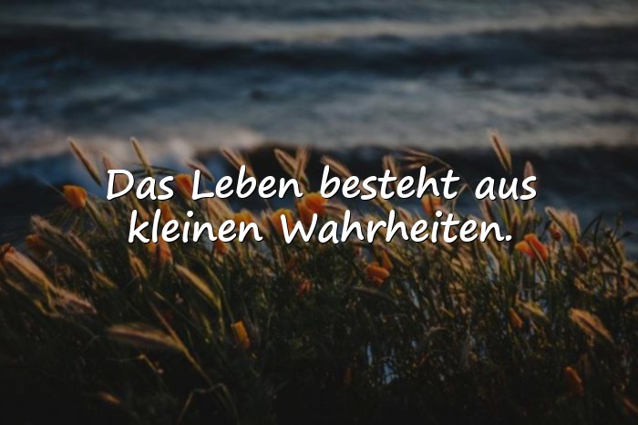 Bilder mit sprüche des lebens - 3