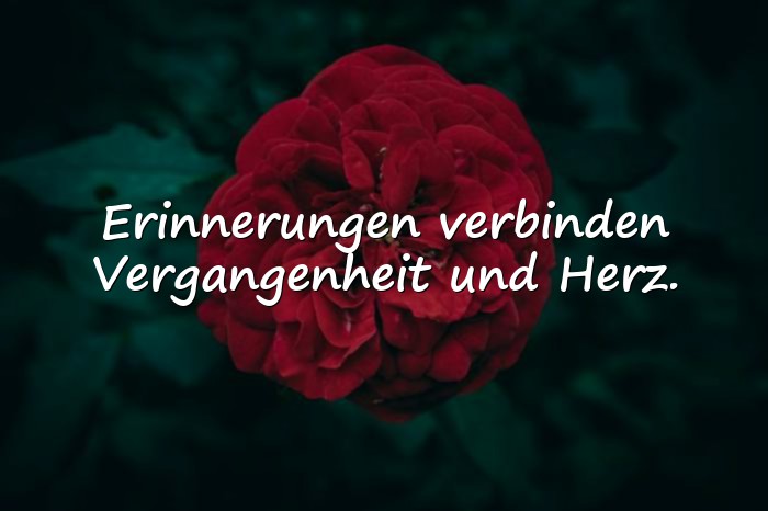 Bilder mit sprüche erinnerung - 11