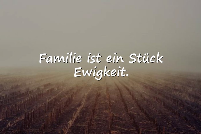 Bilder mit sprüche familie - 11