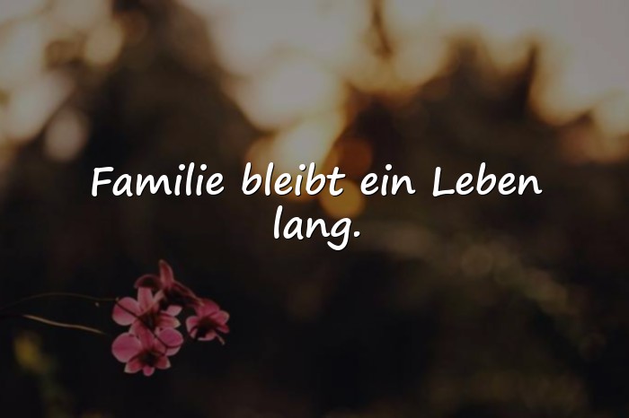 Bilder mit sprüche familienzusammenhalt - 15