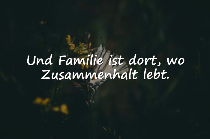 Bilder mit sprüche familienzusammenhalt - 1