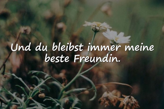 Bilder mit sprüche für beste freundin - 1