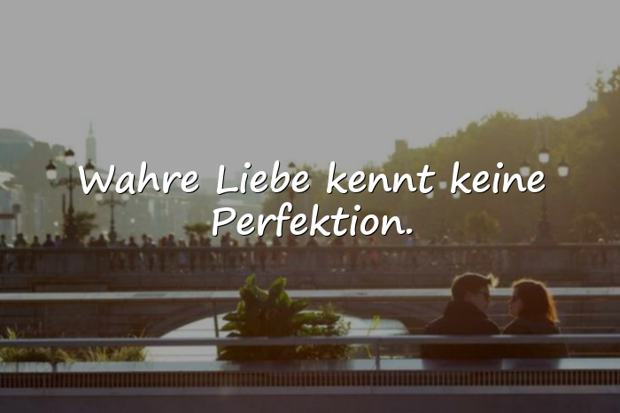 Bilder mit sprüche für die liebe - 8