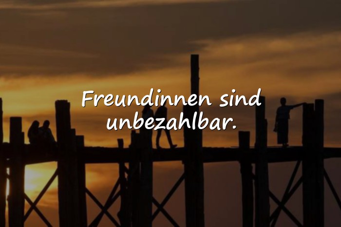 Bilder mit sprüche für freundinnen - 17