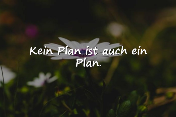 Bilder mit sprüche für whatsapp status - 11