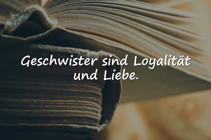 Bilder mit sprüche geschwister - 6