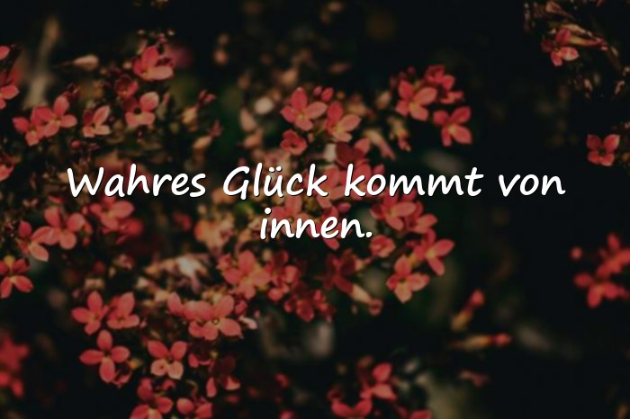 Bilder mit sprüche glücklich - 10