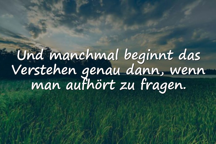 Bilder mit sprüche leben nachdenken - 1