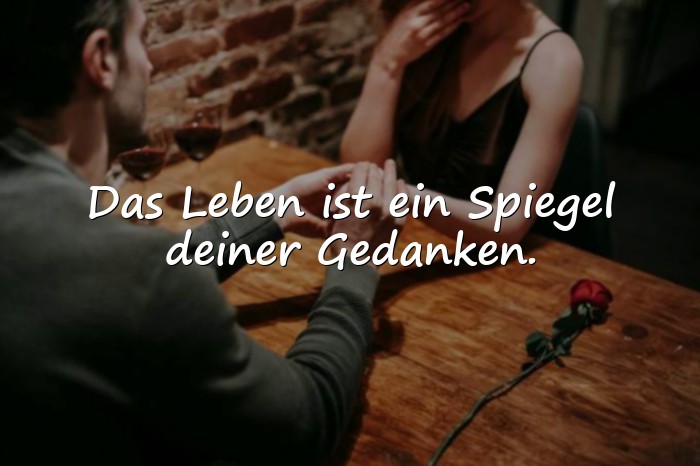 Bilder mit sprüche über das leben zum nachdenken - 12