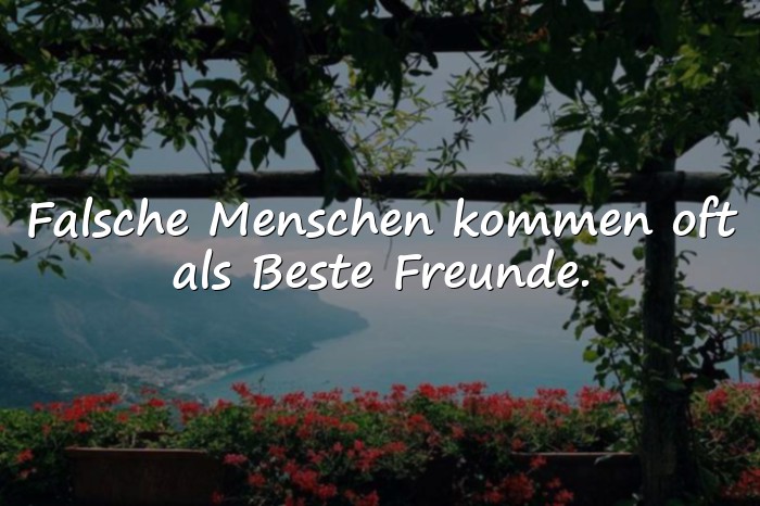 Bilder mit sprüche über falsche menschen - 22