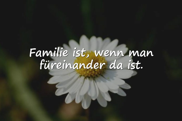 Bilder mit sprüche über familie - 9