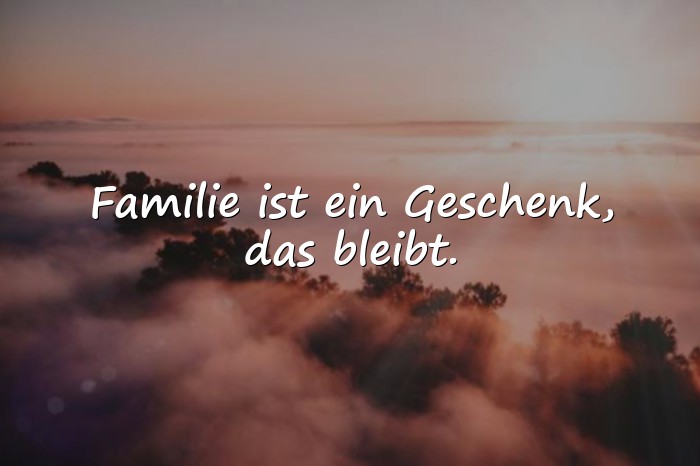 Bilder mit sprüche über familie - 22